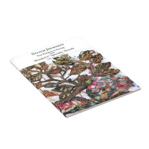 Book, Stitch Journeys, Your Passport to Sewing With Wonderfil Speciality Threads
