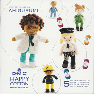 DMC Happy Cotton Book 12, Frontline Heros, 5 Ideas to Crochet (15773)
