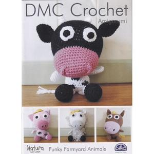 DMC Crochet Pattern Funky Farmyard Animals 15215L/2 Leaflet