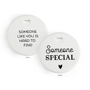 SOMEONE SPECIAL Heartfelt Ceramic Token, 35mm Diameter