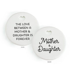 MOTHER &amp; DAUGHTER Heartfelt Ceramic Token, 35mm Diameter