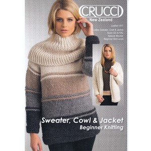 Crucci Knitting Pattern, Ladies Sweater, Cowl & Jacket, Sizes XS to XXL, Natural Wonder