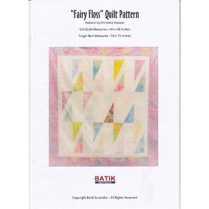 Batik Australia Quilt Pattern, FAIRY FLOSS, (Pattern / instructions only, no fabric)