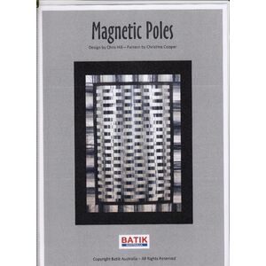Batik Australia Quilt Pattern, MAGNETIC POLES, (Pattern / instructions only, no fabric)