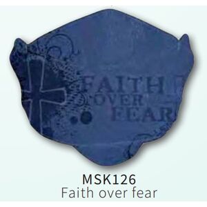Face MASK, Faith Over Fear