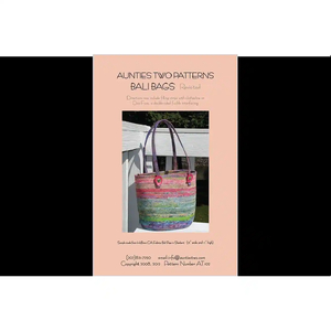 Bali Bags Revisited by Aunties Two (Pattern &amp; Instructions)