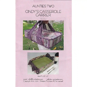 Cindy's Casserole Carrier by Aunties Two (Pattern &amp; Instructions)