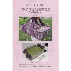 Cindy&#39;s Casserole Carrier by Aunties Two (Pattern &amp; Instructions)