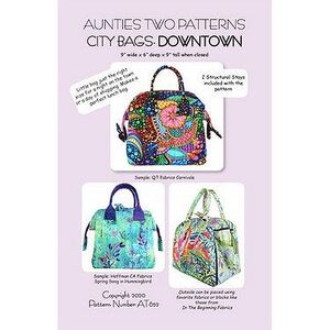 City Bags Downtown by Aunties Two (Pattern, Instructions &amp; Stays)