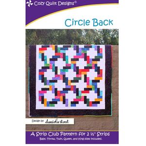 Circle Back Quilt Pattern by Cozy Quilt Designs (Pattern &amp; Instructions)