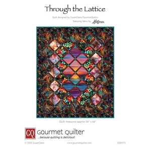 Through The Lattice Quilt Pattern by Gourmet Quilter (Pattern &amp; Instructions)