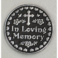 IN LOVING MEMORY.. Pocket Token With Message / Prayer 31mm Diameter Metal