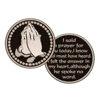 I SAID A PRAYER... Pocket Token With Message / Prayer 31mm Diameter Metal