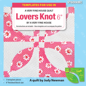 Lovers Knot Template Set, (3 pieces) for a 6" Finished Block Size