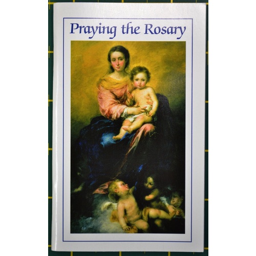 PRAYING THE ROSARY, 64 Pages, 78mm x 128mm, Softcover, Regina Press