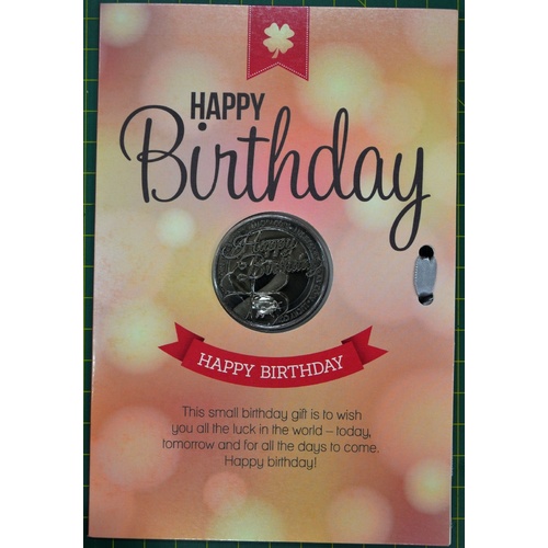 Happy Birthday Card & Lucky Coin, 115 x 170mm, Luck Coin 35mm, A Beautiful Gift