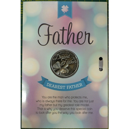 Dearest Father, Card & Lucky Coin, 115 x 170mm, Luck Coin 35mm, A Beautiful Gift