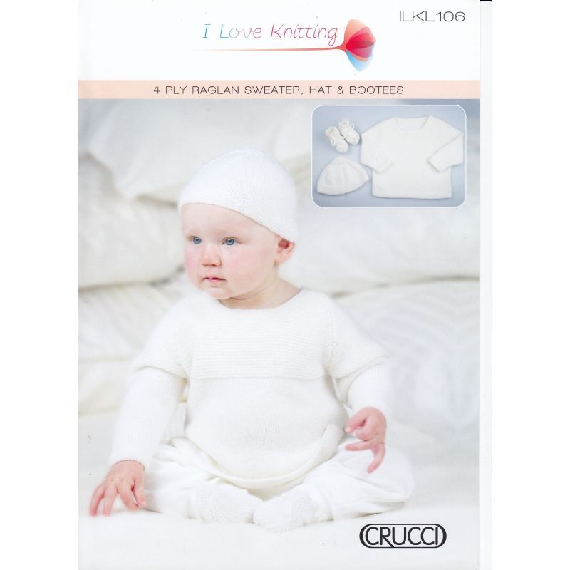 Crucci Knitting Pattern ILKL106, 4 Ply Raglan Sweater, Hat & Booties