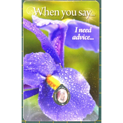 I NEED ADVICE, Inspirational Card & Droplet Charm, 54mm x 85mm