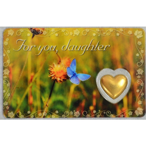 FOR YOU, DAUGHTER, Inspirational Card & Charm, 54mm x 85mm, Inspirational Gift