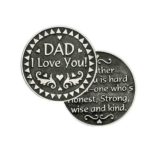DAD I LOVE YOU, Pocket Token with Message, 31mm Diameter, Metal Oxide